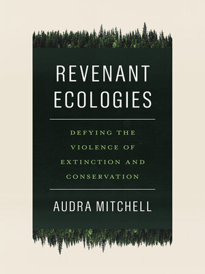 cover image of Revenant Ecologies